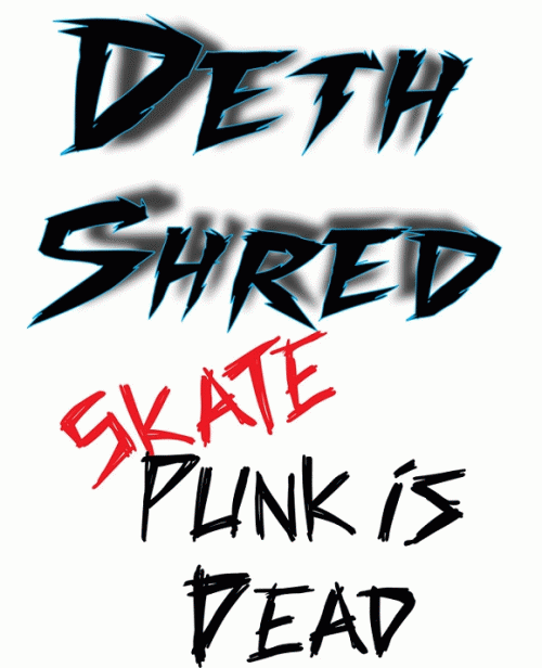 Deth Shred : Schizophrenic Skate Session
